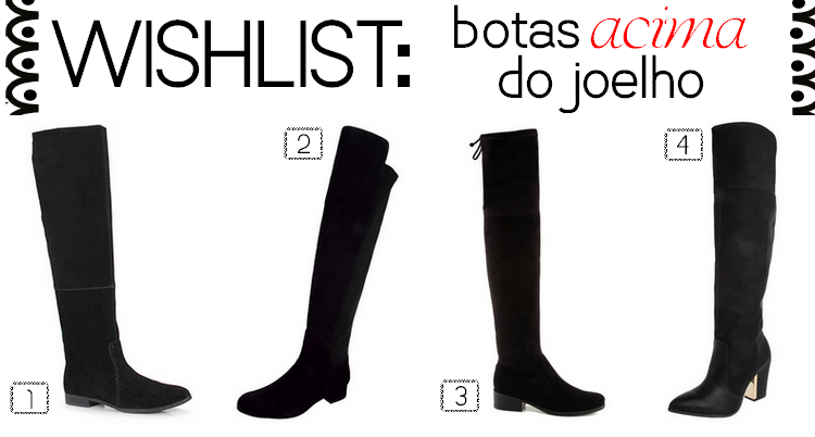 Botas acima do joelho - Over the knee boots